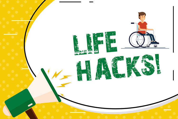 Life Hacks for People with Disabilities